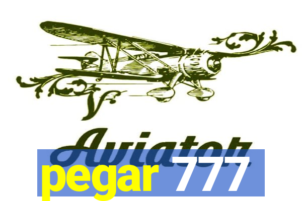 pegar 777