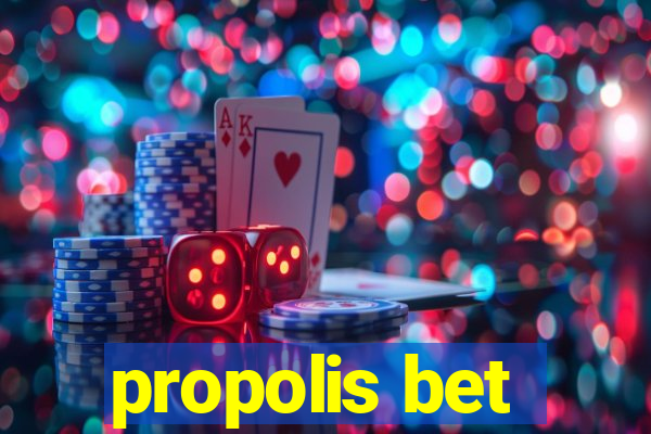 propolis bet