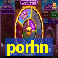 porhn