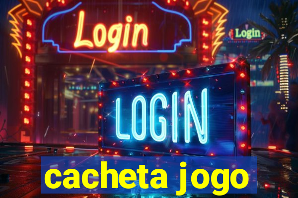 cacheta jogo