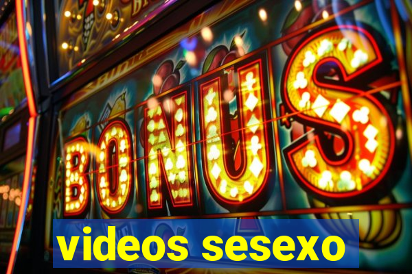 videos sesexo