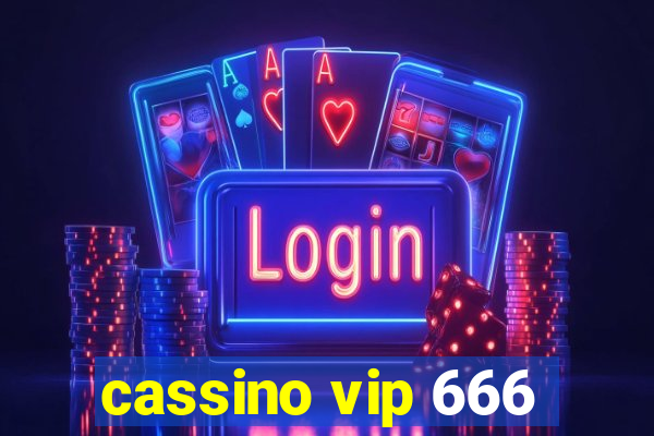 cassino vip 666