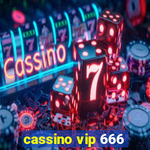 cassino vip 666