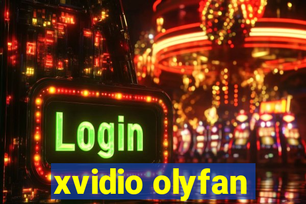 xvidio olyfan