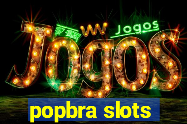 popbra slots