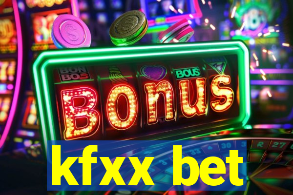 kfxx bet