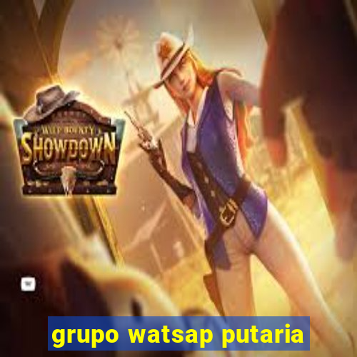 grupo watsap putaria