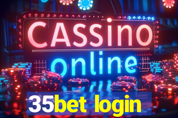 35bet login