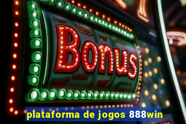 plataforma de jogos 888win