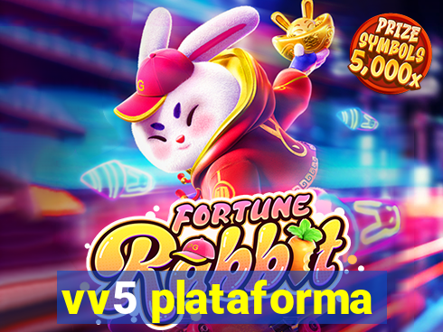 vv5 plataforma