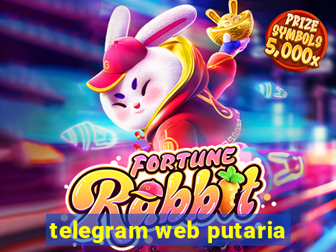 telegram web putaria