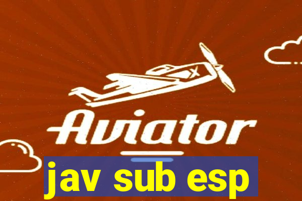 jav sub esp