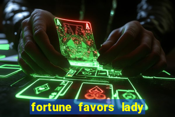 fortune favors lady nikuko legendado