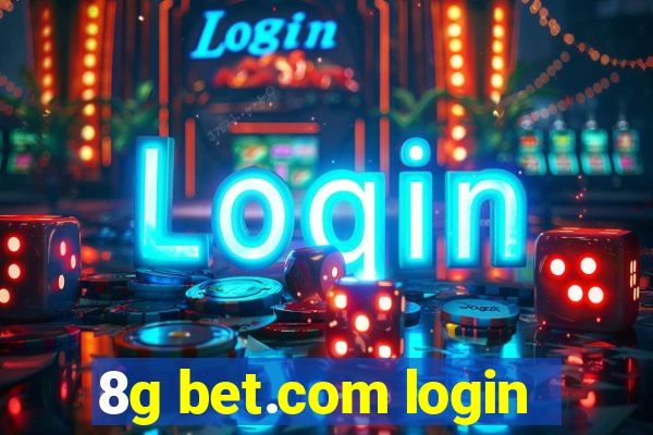 8g bet.com login