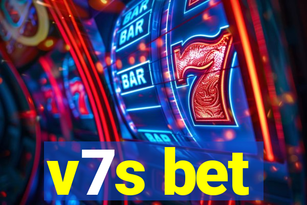 v7s bet