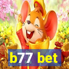 b77 bet