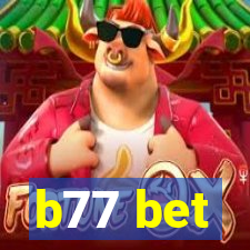 b77 bet