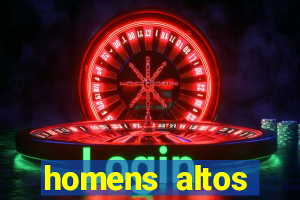 homens altos sarados pelados