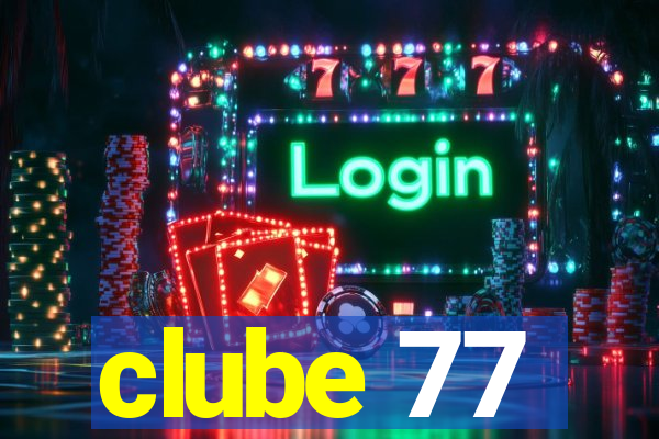 clube 77