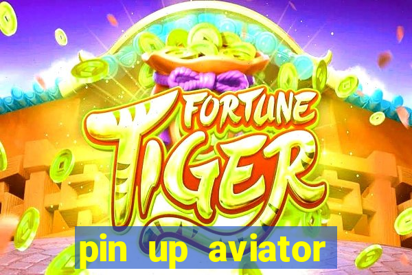 pin up aviator promo code