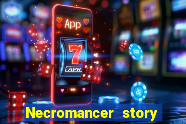 Necromancer story mod apk (unlimited skill points and gems)