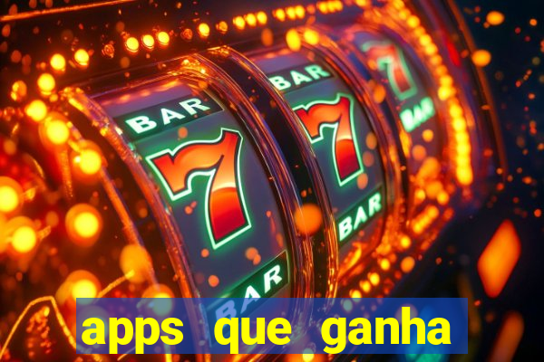 apps que ganha dinheiro jogando