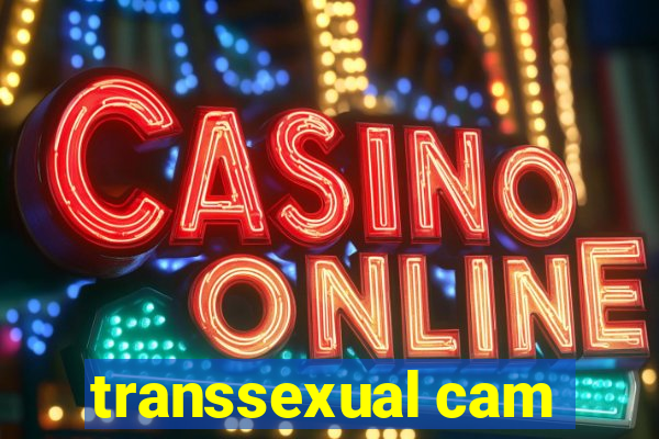 transsexual cam