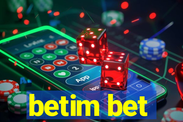 betim bet