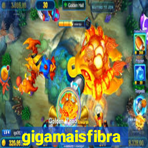 gigamaisfibra