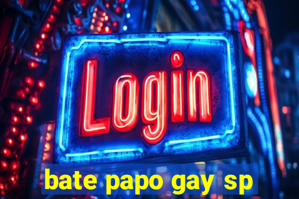 bate papo gay sp