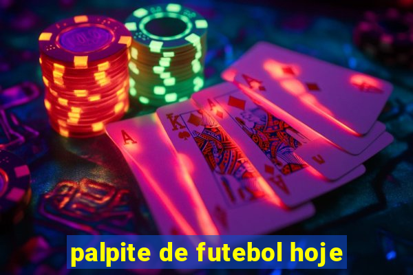 palpite de futebol hoje