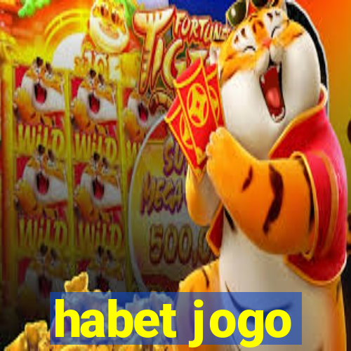 habet jogo