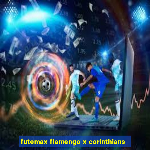 futemax flamengo x corinthians