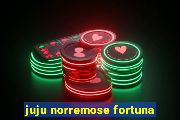 juju norremose fortuna