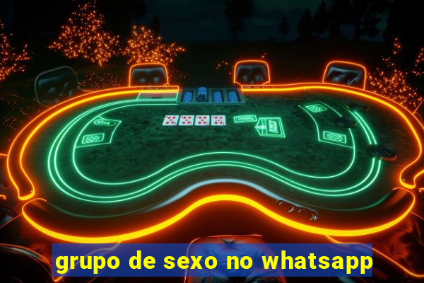 grupo de sexo no whatsapp