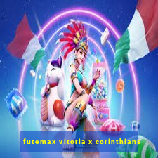 futemax vitoria x corinthians