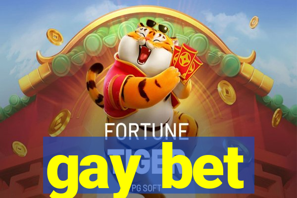 gay bet