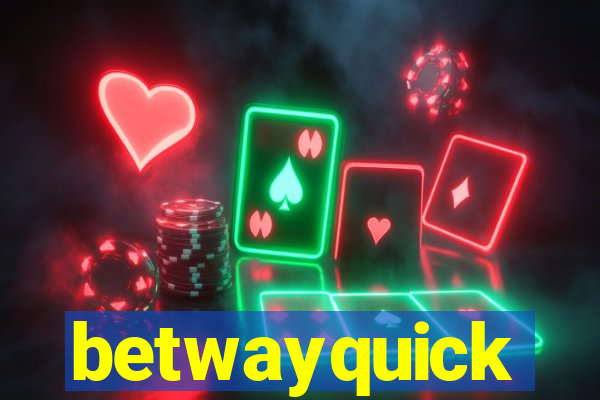 betwayquick