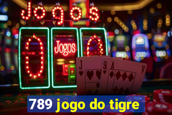 789 jogo do tigre