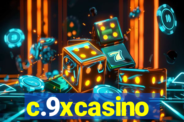 c.9xcasino