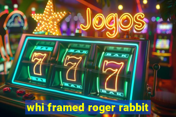 whi framed roger rabbit