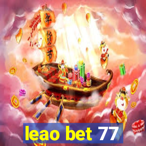 leao bet 77