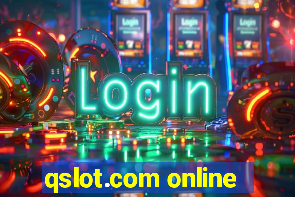 qslot.com online