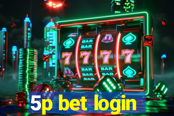 5p bet login