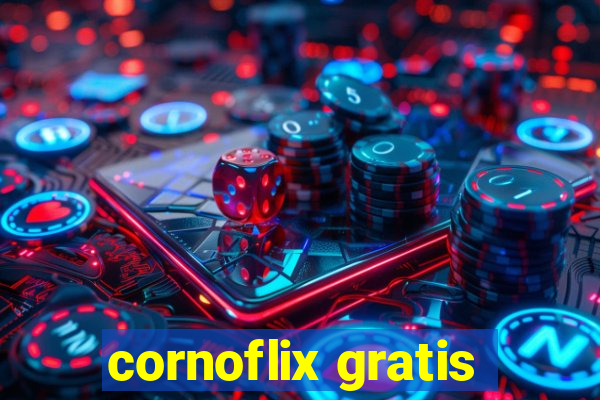 cornoflix gratis