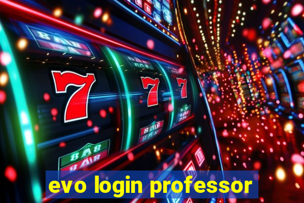 evo login professor