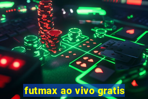 futmax ao vivo gratis