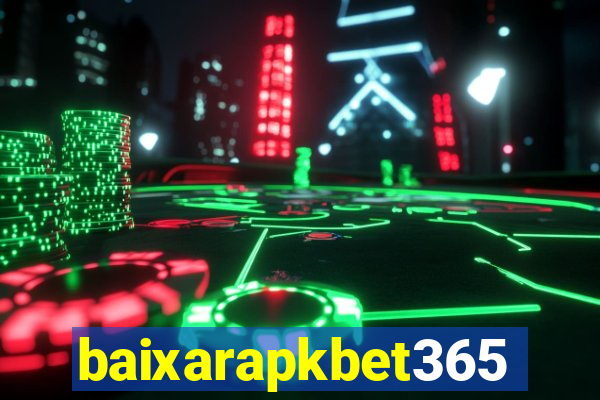 baixarapkbet365