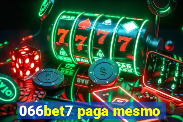 066bet7 paga mesmo