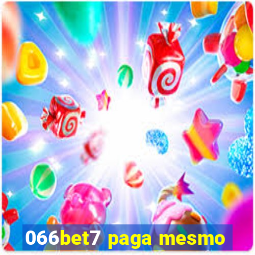 066bet7 paga mesmo